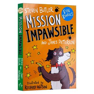 Mission Impawsible 进口英语原版 Dog 书籍 英文版 Diaries 儿童动物主题幽默搞笑章节桥梁书 英文原版 狗狗日记3