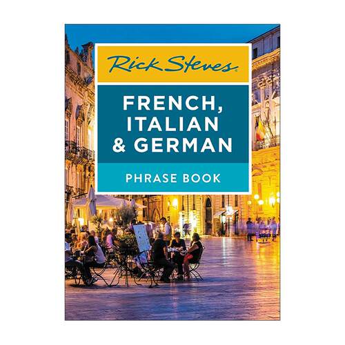 英文原版 Rick Steves French Italian & German Phrase Book 法语 意大利语 德语短语书 旅游指南 旅游专家史蒂夫里奇 英文版
