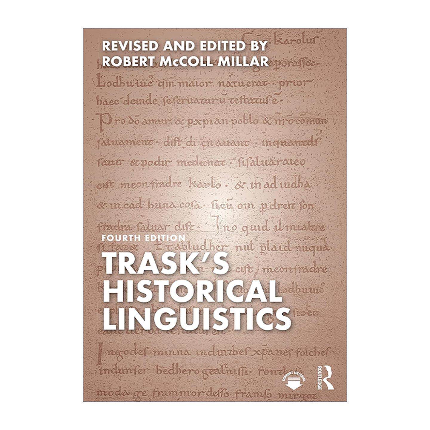 英文原版 Trask's Historical Linguistics 历史语言学 第4版 英文版 进口英语原版书籍