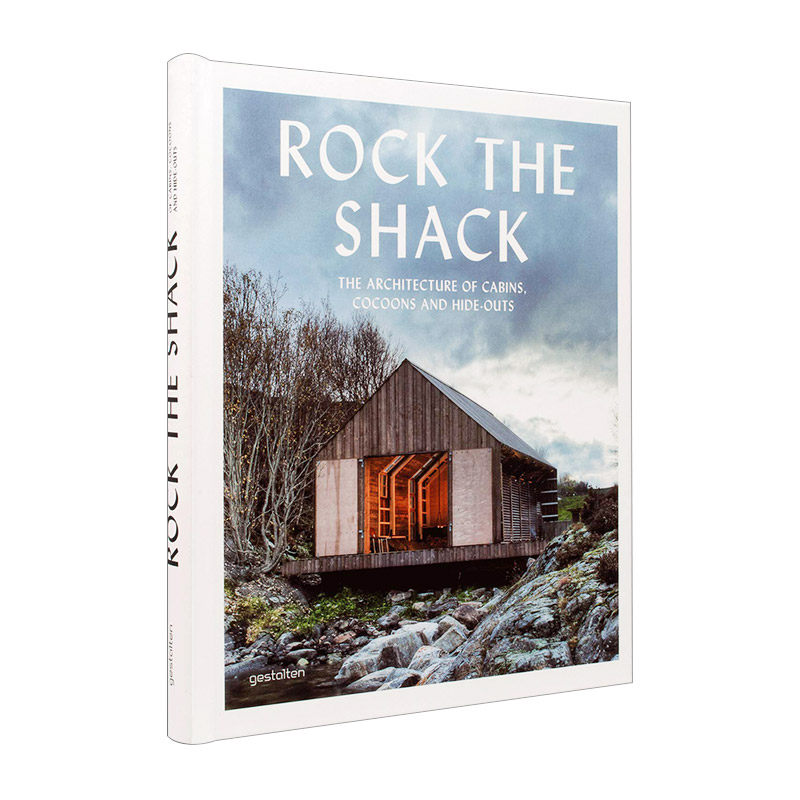 Rock the Shack 山间小屋 精装建议设计图集进口原版英文书籍