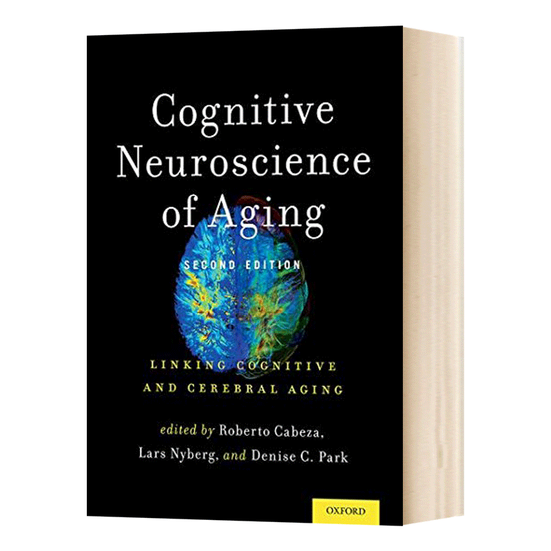 Cognitive Neuroscience of Aging 老年认知神经科学:认知与脑老化的联系进口原版英文书籍