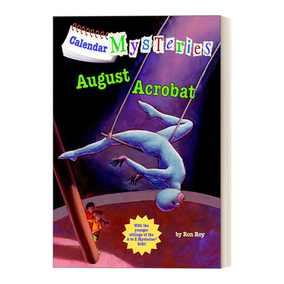Calendar Mysteries #8: August Acrobat日历之谜系列8进口原版英文书籍