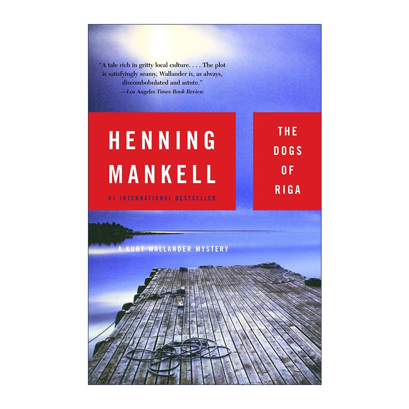 英文原版 The Dogs of Riga Kurt Wallander Mysteries 02 杀人狗 神探维兰德系列2 同名美剧原著 金匕首奖得主Henning Mankell