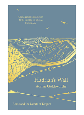 Hadrian's Wall 哈德良长城 罗马帝国的荣光与文明世界的尽头 里程碑文库系列进口原版英文书籍
