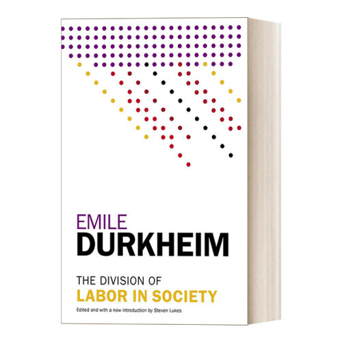 The Division of Labor in Society 社会分工论 涂尔干进口原版英文书籍
