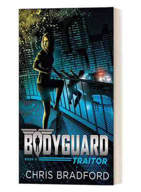 英文原版 Bodyguard Traitor Book8 保镖系列8 叛徒 Chris Bradford 克里斯·布拉德福德 国际学校推荐系列书 英文版 进口英语书籍