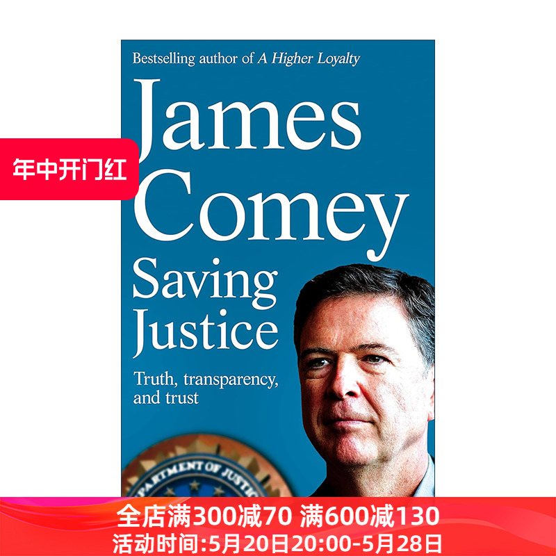 英文原版 Saving Justice 我的坚守 真相、透明与信任 美国司法部 詹姆斯·科米 James Comey 英文版 进口英语原版书籍 书籍/杂志/报纸 人文社科类原版书 原图主图