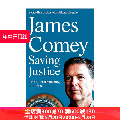 英文原版 Saving Justice 我的坚守 真相、透明与信任 美国司法部 詹姆斯·科米 James Comey 英文版 进口英语原版书籍