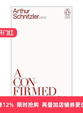 英文原版 A Confirmed Bachelor 单身汉的忏悔 阿图尔·施尼茨勒 企鹅经典文学90周年纪念系列 英文版 进口英语原版书籍