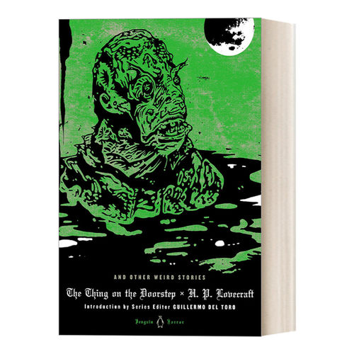 英文原版 The Thing on the Doorstep and Other Weird Stories 门外之物及其他怪故事 H.P.洛夫克拉夫特 企鹅恐怖经典系列 进口书
