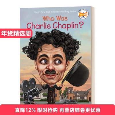 Who Was Charlie Chaplin? 谁是卓别林？艺术家系列 喜剧演员进口原版英文书籍