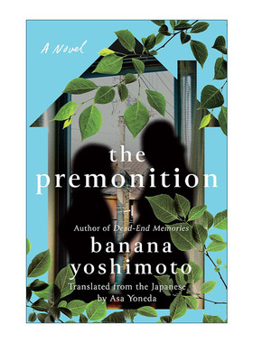 The Premonition 哀愁的预感 日本小说 吉本芭娜娜 精装进口原版英文书籍