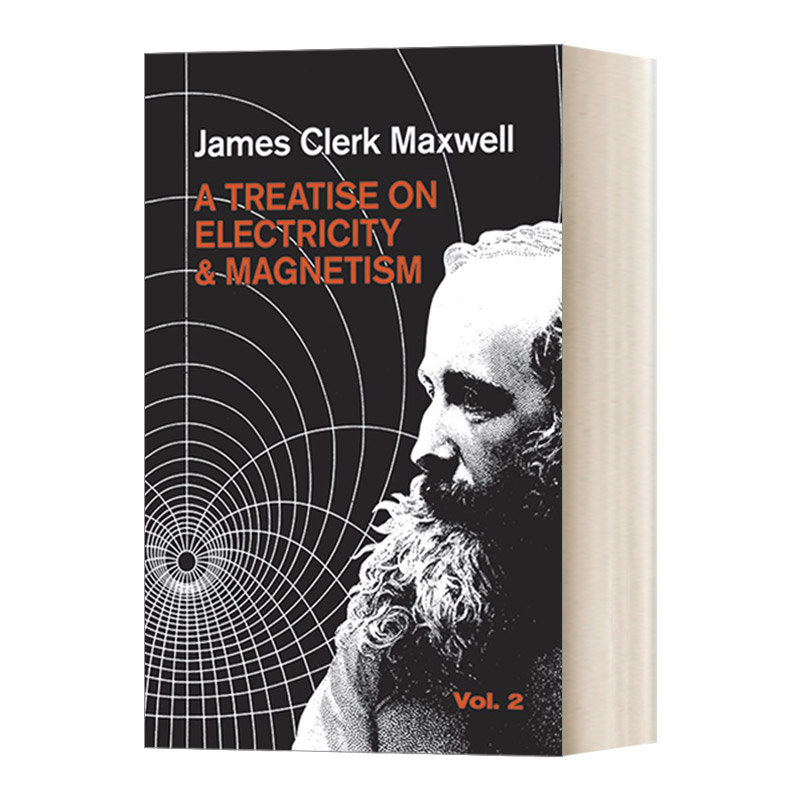英文原版 A Treatise on Electricity and Magnetism Vol. 2 电磁论第二卷 英文版 进口英语原版书籍
