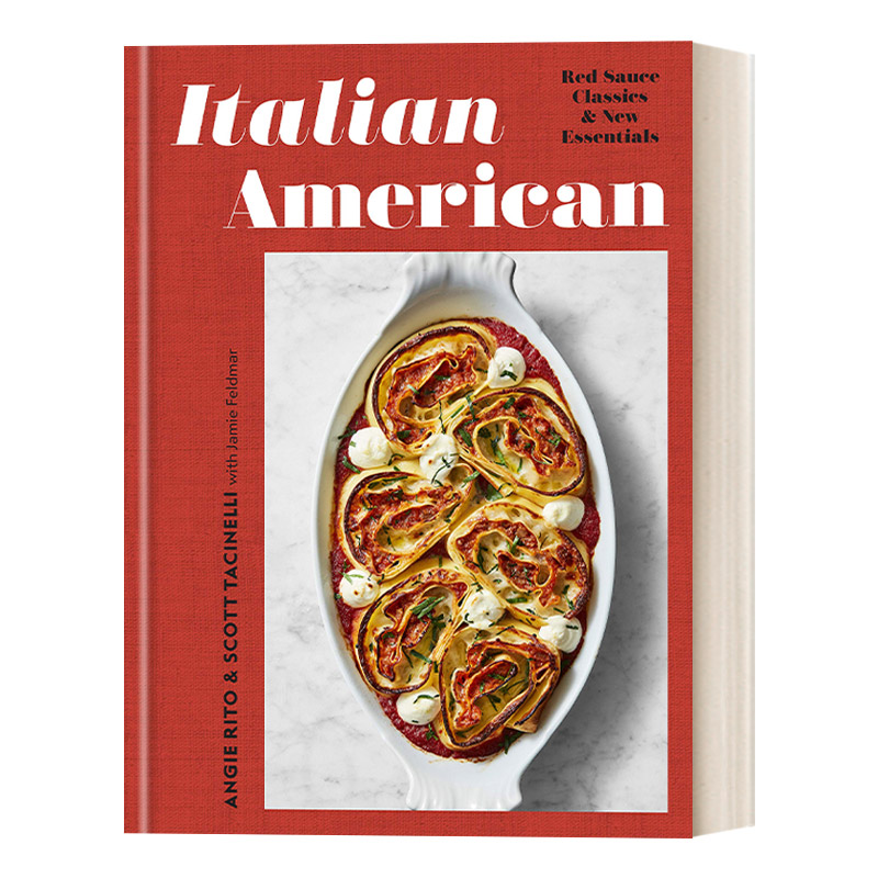 英文原版 Italian American 意裔美国人：红酱经典和新要领 IACP奖入围 精装食谱 詹姆斯比尔德奖候选人Angie Rito 英文版 进口英