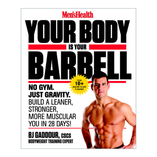 28天健身指南 Men Barbell Body Health 无健身房 男性健康 Gaddour 身体就是你 Your 杠铃 英文原版 进口书籍 你