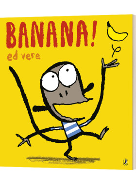 英文原版 Banana  香蕉趣味书 Ed Vere 英文版 进口书籍英文原版