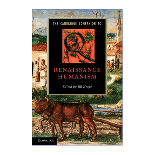 英文版 书籍 Companion Humanism 剑桥文学指南 Renaissance Cambridge 进口英语原版 英文原版 文艺复兴时期人文主义 The