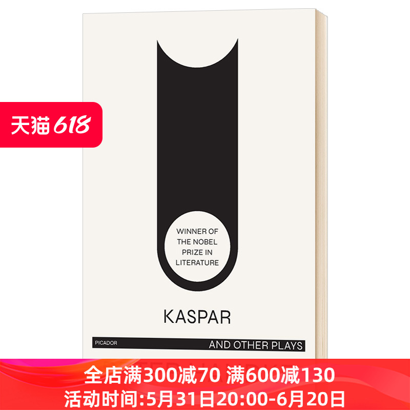 Kaspar and Other Plays 骂观众 卡斯帕 彼得汉德克戏剧集 2019诺贝尔文学奖得主进口原版英文书籍 书籍/杂志/报纸 文学小说类原版书 原图主图