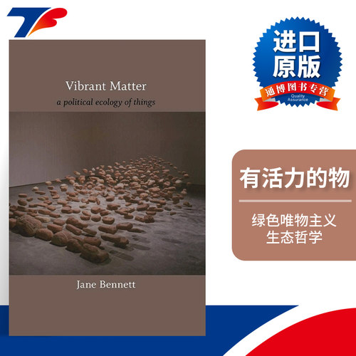 英文原版 Vibrant Matter 有活力的物 物的政治生态学 珍妮·本内特 英文版 进口英语原版书籍