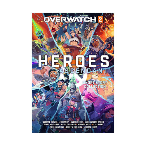 英文原版 Overwatch 2 Heroes Ascendant 守望先锋2 英雄崛起 短篇小说故事集 游戏周边 精装 英文版 进口英语原版书籍