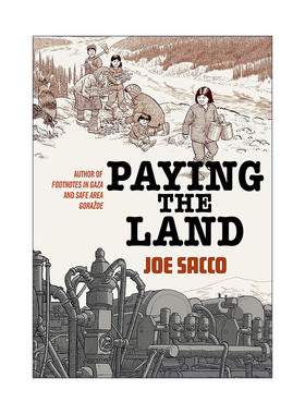 英文原版 Paying the Land 土地的代价 Joe Sacco战争纪实漫画 卫报年度图书 精装 英文版 进口英语原版书籍