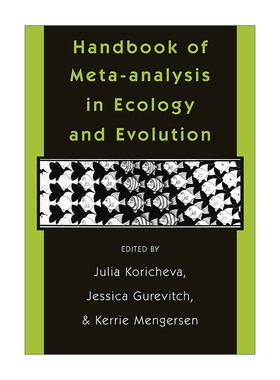 英文原版 Handbook of Meta-analysis in Ecology and Evolution 生态学与进化的元分析手册 Julia Koricheva 进口英语原版书籍