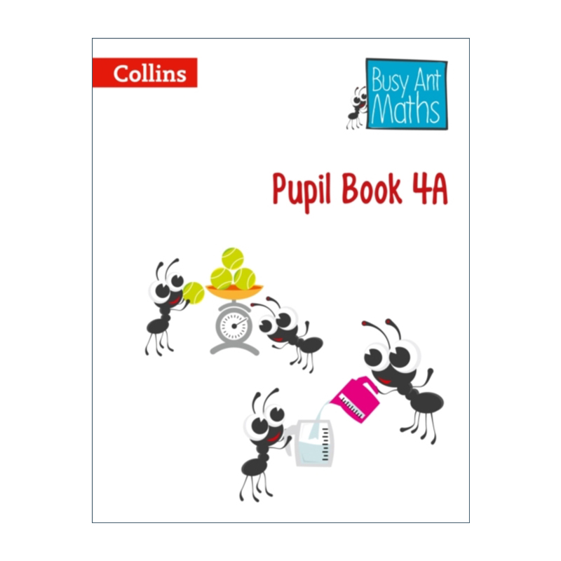Busy Ant Maths Pupil Book 4A 柯林斯忙蚂蚁数学系列 学生用书4A 四年级进口原版英文书籍