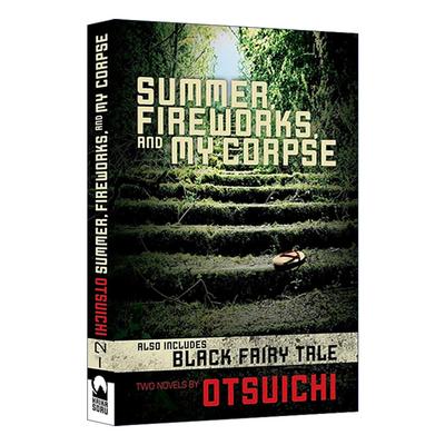 英文原版 Summer Fireworks and My Corpse 夏天 烟火和我的尸体 乙一 英文版 进口英语原版书籍