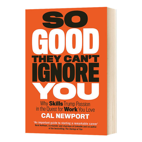 So Good They Can't Ignore You 优秀到让人无法忽视 英版进口原版英文书籍
