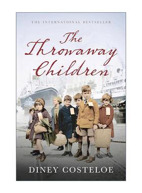 英文原版 The Throwaway Children 被抛弃的孩子 Diney Costeloe畅销儿童题材历史小说 英文版 进口英语原版书籍