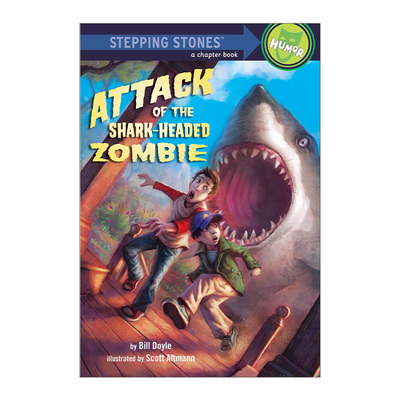 英文原版 Attack of the Shark-Headed Zombie A Stepping Stone Book 鲨鱼头僵尸的攻击 英文版 进口英语原版书籍