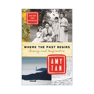 the 谭恩美自传进口英文原版 Past 往昔之始 书籍 Begins Where