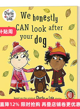 英文原版绘本 Charlie and Lola We Honestly Can Look After Your Dog 查理和罗拉 我们能照顾好小狗 英文版 进口英语原版书籍