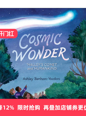 英文原版 Cosmic Wonder Halley's Comet and Humankind 宇宙奇观 哈雷彗星与人类 儿童天文科普百科绘本精装 进口英语原版书籍