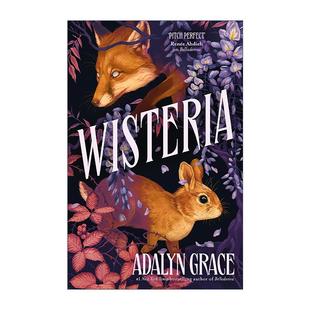 英文原版 Wisteria 紫藤 哥特奇幻浪漫小说 Belladonna贝拉唐娜系列3 英文版 进口英语原版书籍