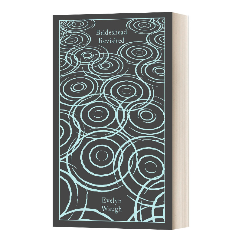 英文原版 Brideshead Revisited 旧地重游 故园风雨后 企鹅经典布面精装 Penguin Clothbound Classics 英文版 进口英语原版书籍