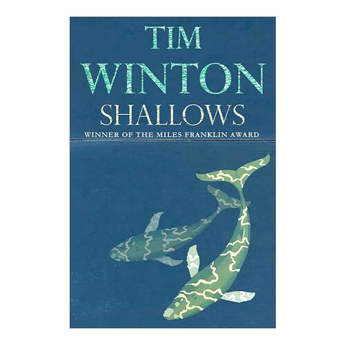 英文原版 Shallows 浅滩 历史小说 云街作者蒂姆·温顿 Tim Winton 英文版 进口英语原版书籍