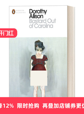 英文原版 Bastard Out of Carolina 卡罗莱那的私生女  多萝西-艾利森 企鹅现代经典 Penguin Modern Classcis 英文版 进口书