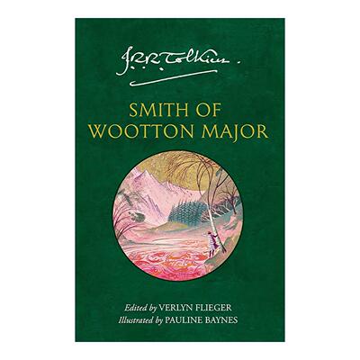英文原版 Smith of Wootton Major 大伍顿的铁匠 JRR托尔金短篇小说 英文版 进口英语原版书籍