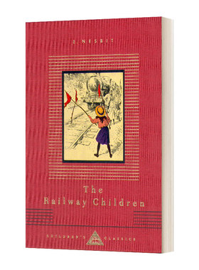 英文原版 The Railway Children 铁路边的孩子们 伊迪斯·内斯比特 Everyman精装版 英文版 进口英语原版书籍