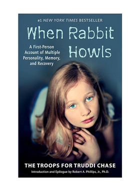 英文原版 When Rabbit Howls 当兔子嚎叫 多重人格 记忆和恢复的叙述 心理治疗 Truddi Chase 英文版 进口英语原版书籍