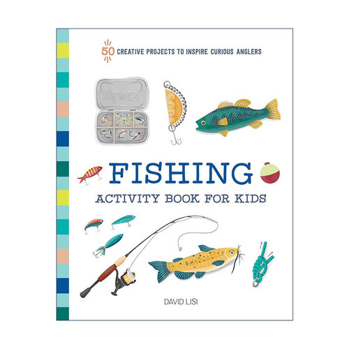 英文原版 Fishing Activity Book for Kids 儿童钓鱼活动手册 钓鱼科普 提高动手能力 David Lisi 英文版 进口英语原版书籍
