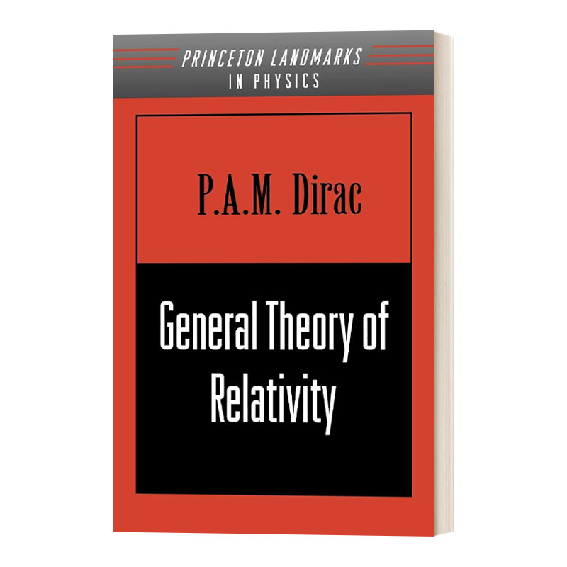 General Theory of Relativity 广义相对论 P.A.M. Dirac进口原版英文书籍
