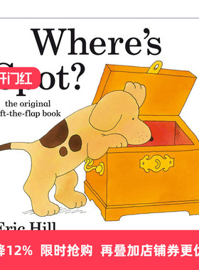 Where's Spot? 小玻在哪里 儿童绘本 纸板翻翻书 Eric Hill进口原版英文书籍
