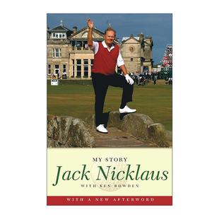 我 书籍 Nicklaus 进口英语原版 英文版 故事 杰克·尼克劳斯 Story Jack 英文原版