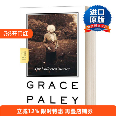 The Collected Stories of Grace Paley 格蕾丝·佩雷短篇小说集进口原版英文书籍