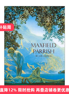 英文原版 Maxfield Parrish 马科斯菲尔德·帕里斯传 第二版 含一千零一夜等经典插图 精装收藏版 英文版 进口英语原版书籍