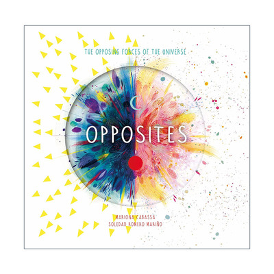 英文原版 Opposites 万物相对 揭示万物系列 儿童精装自然科普绘本 Soledad Romero Marino 英文版 进口英语原版书籍