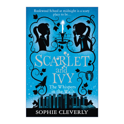 英文原版 The Whispers in the Walls 斯嘉丽和艾薇推理系列2 墙里的声音 Sophie Cleverly儿童侦探小说 英文版 进口英语原版书籍