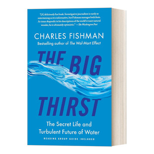 The Big Thirst 大水荒：水资源大战与动荡未来进口原版英文书籍